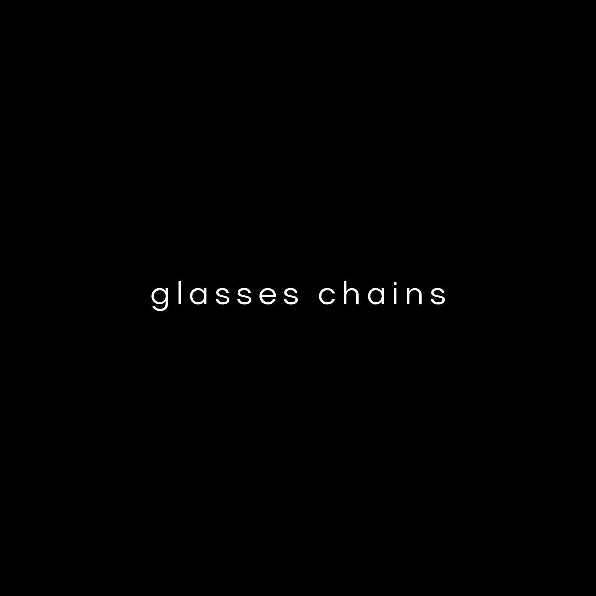 Glasses chains